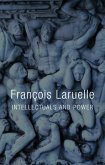 Intellectuals and Power (eBook, ePUB)