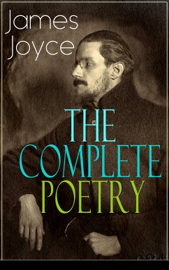 The Complete Poetry of James Joyce (eBook, ePUB) - Joyce, James