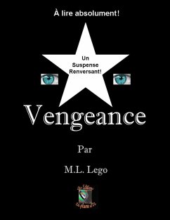 Vengeance (eBook, ePUB) - M. L. Lego, Lego