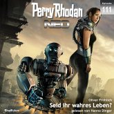 Seid ihr wahres Leben? / Perry Rhodan - Neo Bd.111 (MP3-Download)