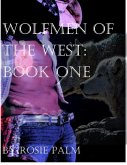 Wolfmen of the West: Book One (eBook, ePUB)