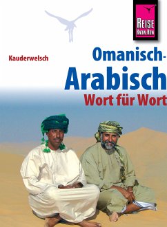 Reise Know-How Sprachführer Omanisch-Arabisch - Wort für Wort: Kauderwelsch-Band 226 (eBook, ePUB) - Walther, Heiner