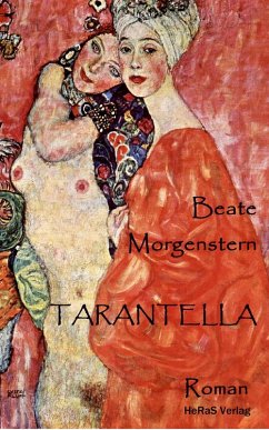 Tarantella (eBook, ePUB) - Morgenstern, Beate