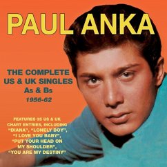 The Complete Us & Uk Singles As & Bs 1956-62 - Anka,Paul The Complete Us & Uk Singles As & Bs 1956-62 - Anka,Paul