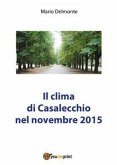 Il clima di Casalecchio nel novembre 2015 (eBook, PDF)