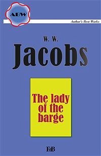 The lady of the barge (eBook, ePUB) - Wymark Jacobs, William