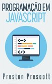 Programação em JavaScript (eBook, ePUB)
