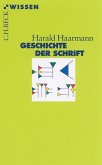 Geschichte der Schrift (eBook, ePUB) Geschichte der Schrift (eBook, ePUB)