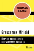 Grausames Mitleid (eBook, ePUB)