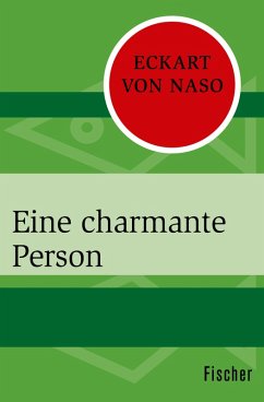 Eine charmante Person (eBook, ePUB) - Naso, Eckart von