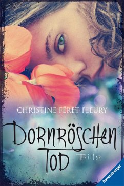 Dornröschentod (eBook, ePUB) - Féret-Fleury, Christine