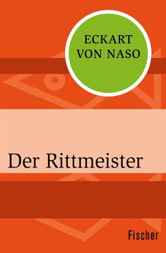 Der Rittmeister (eBook, ePUB) - Naso, Eckart von