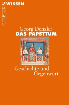 Das Papsttum (eBook, PDF) - Denzler, Georg