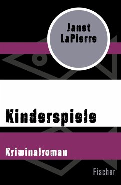 Kinderspiele (eBook, ePUB) - Lapierre, Janet