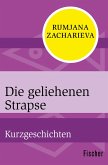 Die geliehenen Strapse (eBook, ePUB)