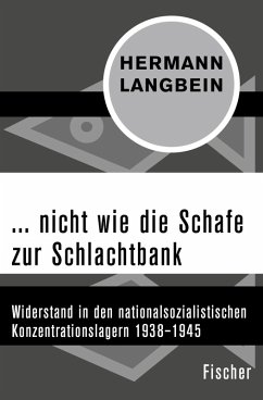 ... nicht wie die Schafe zur Schlachtbank (eBook, ePUB) - Langbein, Hermann