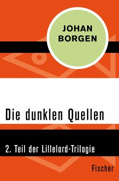 Die dunklen Quellen (eBook, ePUB) - Borgen, Johan