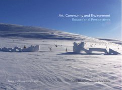 Art, Community and Environment (eBook, ePUB) - Coutts, Glen; Jokela, Timo