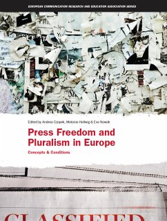 Press Freedom and Pluralism in Europe (eBook, ePUB) - Czepek, Andrea; Hellwig, Melanie