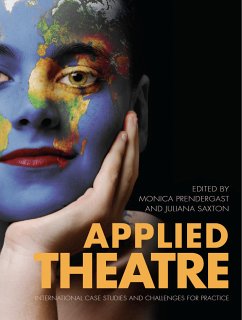Applied Theatre (eBook, ePUB) - Maeve, Connolly; Prendergast, Monica
