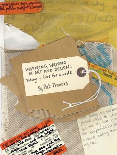 Inspiring Writing in Art and Design (eBook, ePUB) - Francis, Pat