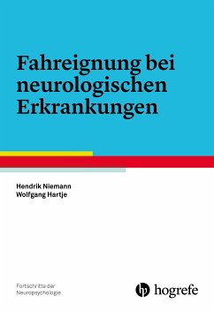 Fahreignung bei neurologischen Erkrankungen (eBook, ePUB) - Niemann, Hendrik; Hartje, Wolfgang