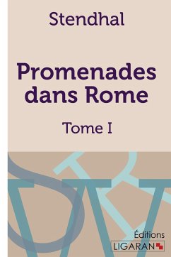 Promenades dans Rome - Stendhal