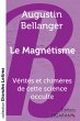 Le Magnétisme (grands caractères) - Bild 1