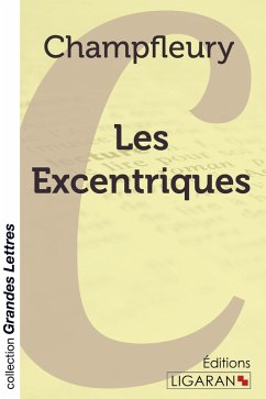 Cover Les Excentriques (grands caractères)