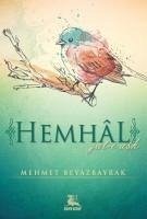 Hemhal - Beyazbayrak, Mehmet