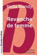 Revanche de femme (grands caractères) - Bild 1