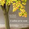 L'arbre et le vent - Bild 1