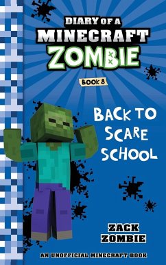 Diary of a Minecraft Zombie Book 8 - Zombie, Zack