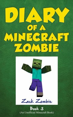 Diary of a Minecraft Zombie, Book 3 - Zombie, Zack