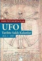 UFO Tarihte Sakli Kalanlar - Özyumurtacilar, Emre