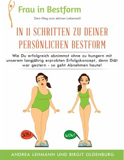 In 11 Schritten zu Deiner persönlichen Bestform - Lehmann, Andrea;Oldenburg, Birgit