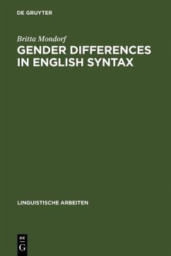 Gender Differences in English Syntax (eBook, PDF) - Mondorf, Britta