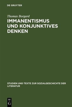 Immanentismus und konjunktives Denken (eBook, PDF) - Borgard, Thomas