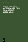 Geschichte der spanischen Literatur (eBook, PDF)