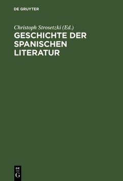 Geschichte der spanischen Literatur (eBook, PDF) Cover Geschichte der spanischen Literatur (eBook, PDF)