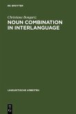 Noun Combination in Interlanguage (eBook, PDF)