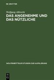 Das Angenehme und das Nützliche (eBook, PDF)