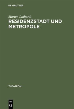Residenzstadt und Metropole (eBook, PDF) - Linhardt, Marion