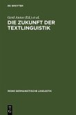 Die Zukunft der Textlinguistik (eBook, PDF)