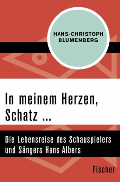 In meinem Herzen, Schatz ... - Blumenberg, Hans-Christoph