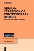 Holocaust and Memory in Europe / German Yearbook of Contemporary History Volume 1