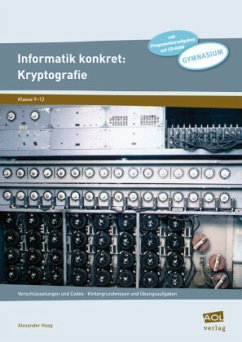 Informatik konkret: Kryptografie, m. 1 CD-ROM - Haag, Alexander
