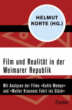 Film und Realität in der Weimarer Republik - Korte, Helmut;Happel, Reinhold;Michaelis, Margot
