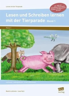 Lesen und Schreiben lernen mit der Tierparade 1, m. 1 CD-ROM - Lehtmets, Beatrix;Vach, Liane