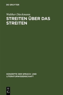 Streiten über das Streiten (eBook, PDF) - Dieckmann, Walther